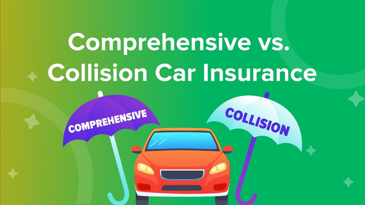 Comprehensive vs. Collision Insurance: What’s the Difference and Which Do You Need?