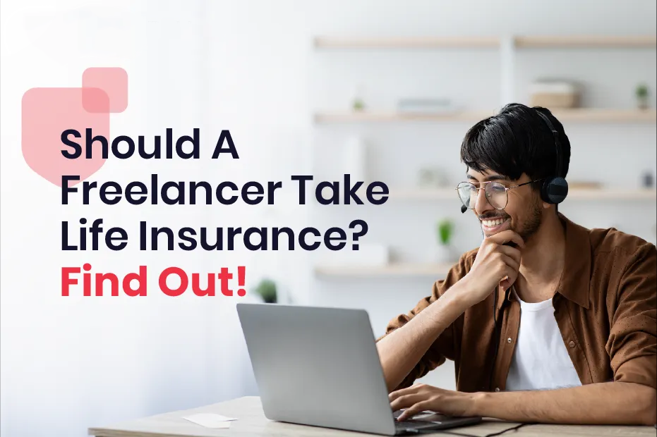 Affordable Life Insurance for Freelancers and Gig Workers: Tailoring Coverage to Irregular Incomes